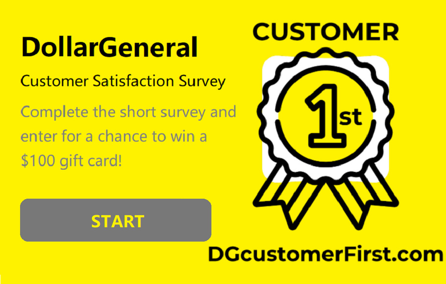 DG Customer First Guest Satisfaction Survey